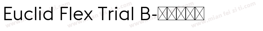 Euclid Flex Trial B字体转换